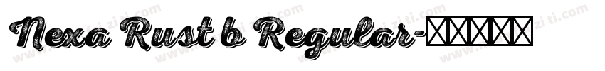 Nexa Rust b Regular字体转换